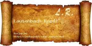 Lautenbach Regő névjegykártya